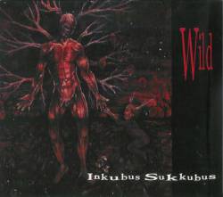 Inkubus Sukkubus : Wild